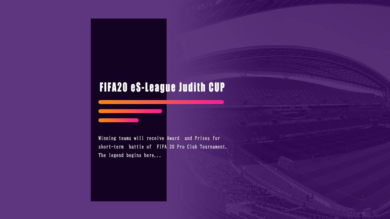 FIFA 11on / FIFA20 eS-League Judith CUP
