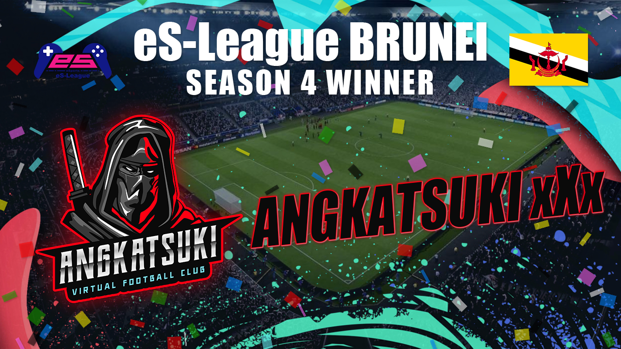 eS-League BRUNEI season 4  Winner!! 