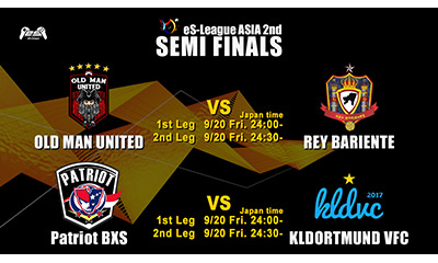 eS-League ASIA 2nd SEMI FINALS