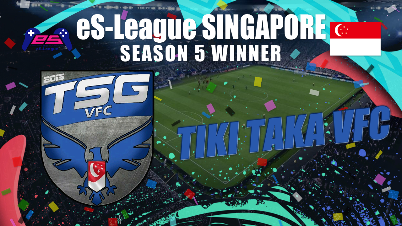 eS-League SINGAPORE season 5 Winner!!!