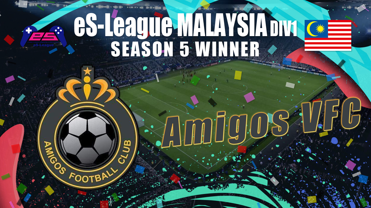 eS-League MALAYSIA Div.1  season 5  Winner!!