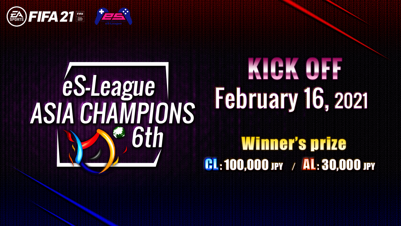 eS-League ASIA CHAMPIONS 6th