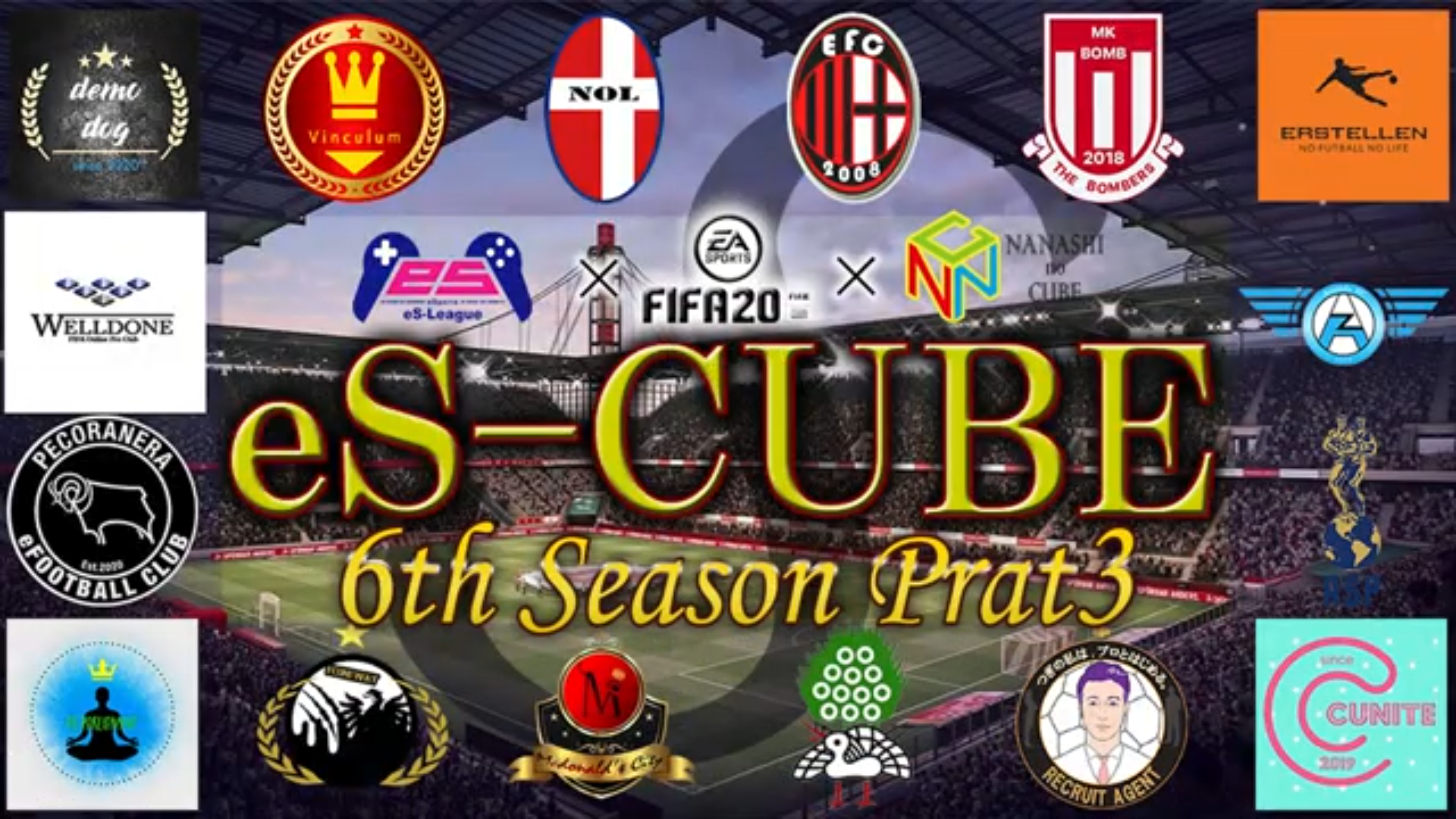【FIFA20】eS-CUBEが送る！eS-League Japan 6th Season part 3【ナナシのキューブ×eS-League】